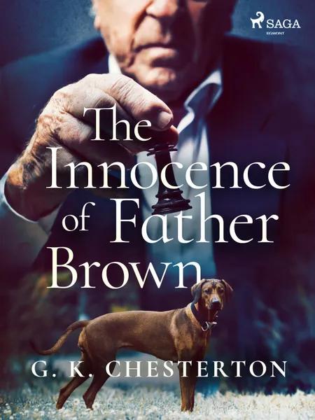The Innocence of Father Brown af G. K. Chesterton