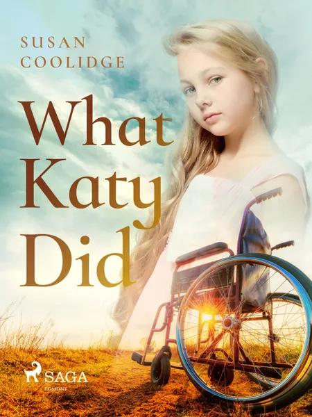 What Katy Did af Susan Coolidge