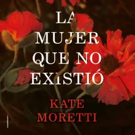 La mujer que no existió af Kate Moretti