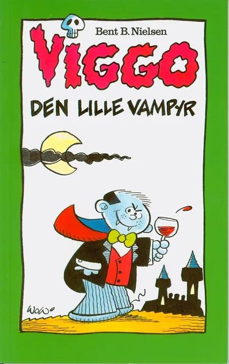 Viggo - den lille vampyr af Bent B. Nielsen