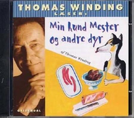 Thomas Winding læser Min hund Mester og andre dyr af Thomas Winding