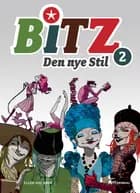 B.I.T.Z. - Den nye stil af Ellen Holmboe