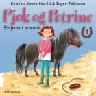 Pjok og Petrine 1 - En pony i præmie