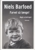 Farvel så længe!
