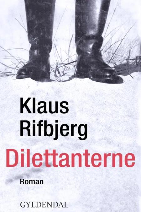 Dilettanterne af Klaus Rifbjerg