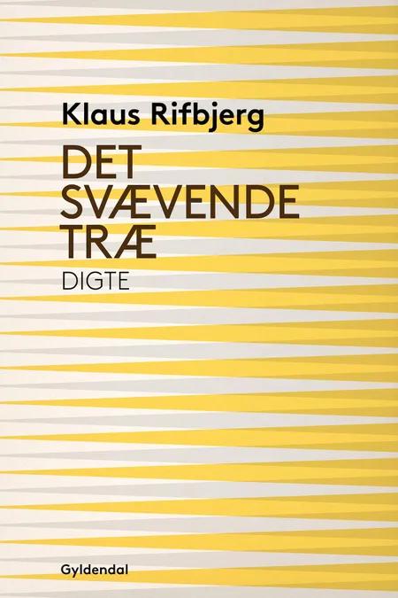 Det svævende træ af Klaus Rifbjerg