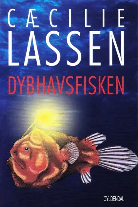 Dybhavsfisken af Cæcilie Lassen