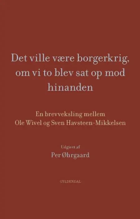 Godt er med varm hånd ven at møde af Ole Wivel