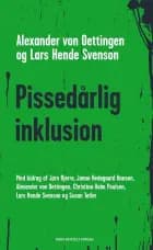 Pissedårlig inklusion af Alexander von Oettingen, Susan Tetler og Janne Hedegaard Hansen