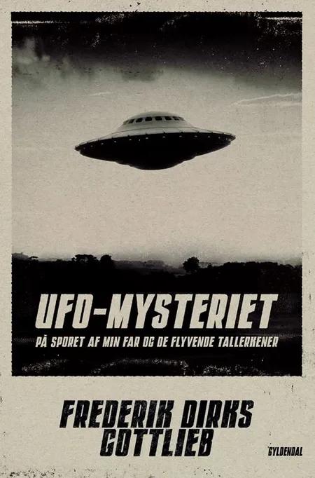 UFO-Mysteriet af Frederik Dirks Gottlieb