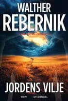 Jordens vilje af Walther Rebernik