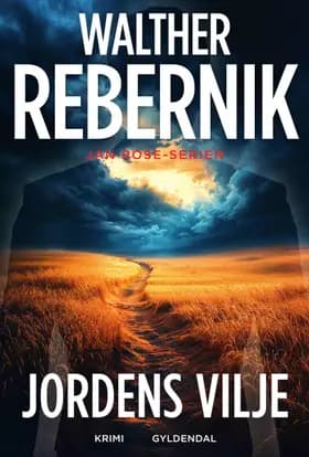 Jordens vilje af Walther Rebernik
