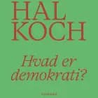 Hvad er demokrati? af Hal Koch