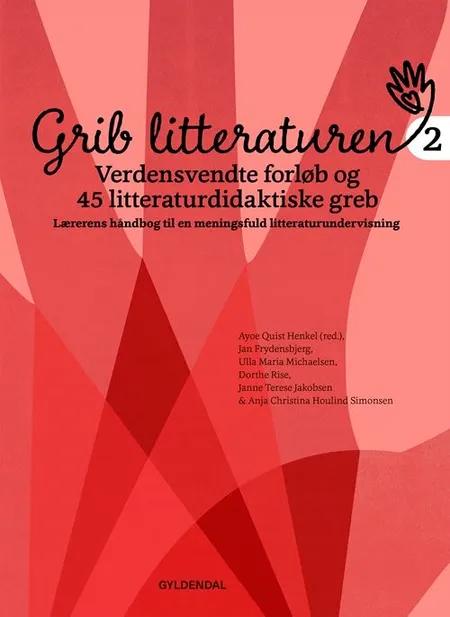 Grib litteraturen 2 af Jan Frydensbjerg