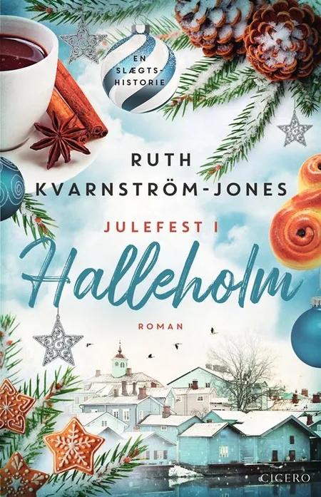 Julefest i Halleholm af Ruth Kvarnström-Jones