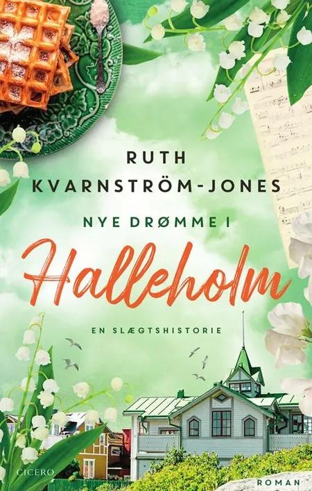 Nye drømme i Halleholm af Ruth Kvarnström-Jones