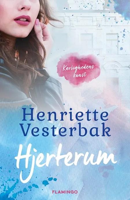 Hjerterum af Henriette Vesterbak