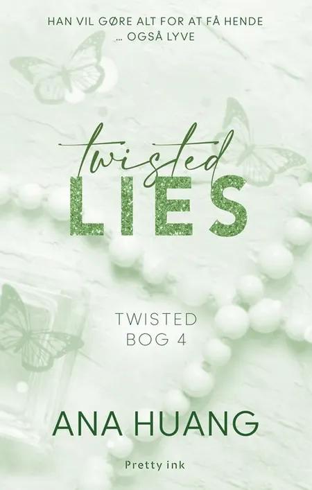 Twisted Lies af Ana Huang