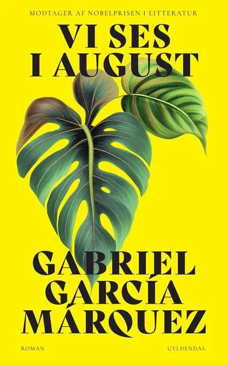 Vi ses i august af Gabriel García Márquez