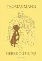 Herre og hund af Thomas Mann