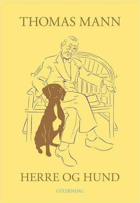 Herre og hund af Thomas Mann