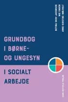 Grundbog i børne- og ungesyn i socialt arbejde