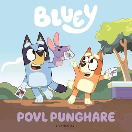 Bluey - Povl Punghare af Ludo Studio Pty Ltd