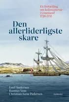 Den allerliderligste skare af Emil Andersen, Rasmus Voss og Christian Sune Pedersen