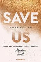 Save Us af Mona Kasten