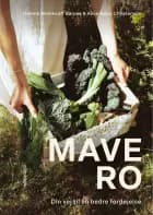 Mavero af Helene Weinkouff Barsøe og Alice Højer Christensen