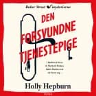 Den forsvundne tjenestepige af Holly Hepburn