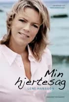Min hjertesag af Lene Hansson