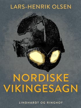 Nordiske vikingesagn af Lars-Henrik Olsen
