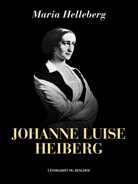 Johanne Luise Heiberg af Maria Helleberg