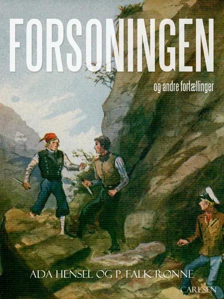 Forsoningen og andre fortællinger af P. Falk. Rønne