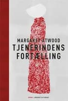 Tjenerindens fortælling af Margaret Atwood