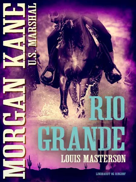 Rio Grande af Louis Masterson