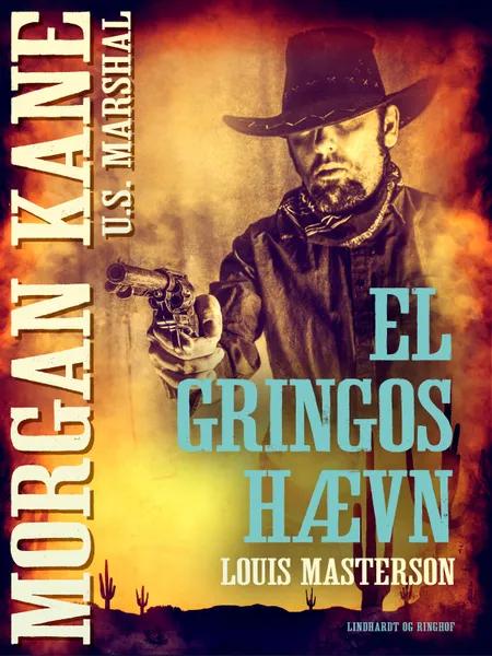 El Gringos hævn af Louis Masterson