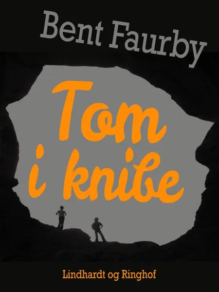 Tom i knibe af Bent Faurby