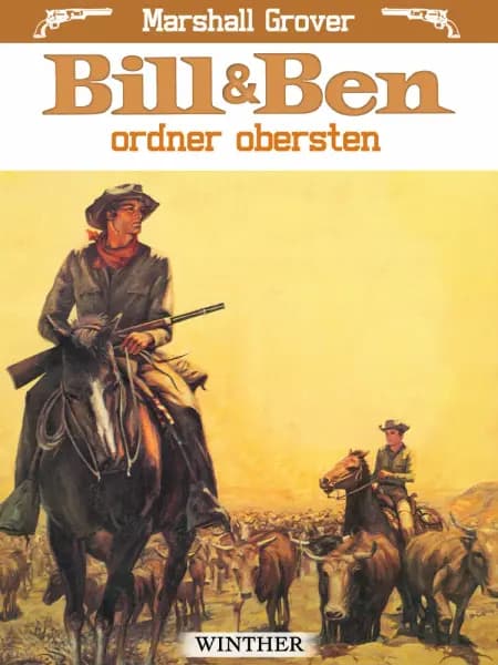 Bill og Ben ordner obersten af Marshall Grover