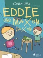 Eddie und Maxon Jaxon af Viveca Lärn
