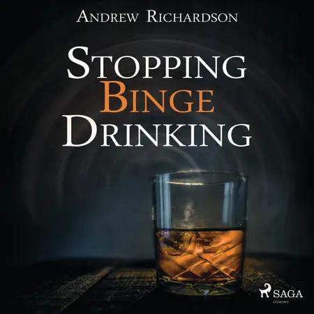 Stopping Binge Drinking af Andrew Richardson