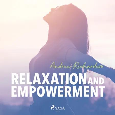 Relaxation and Empowerment af Andrew Richardson