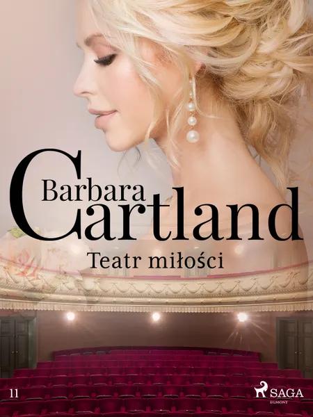 Teatr miłości - Ponadczasowe historie miłosne Barbary Cartland af Barbara Cartland