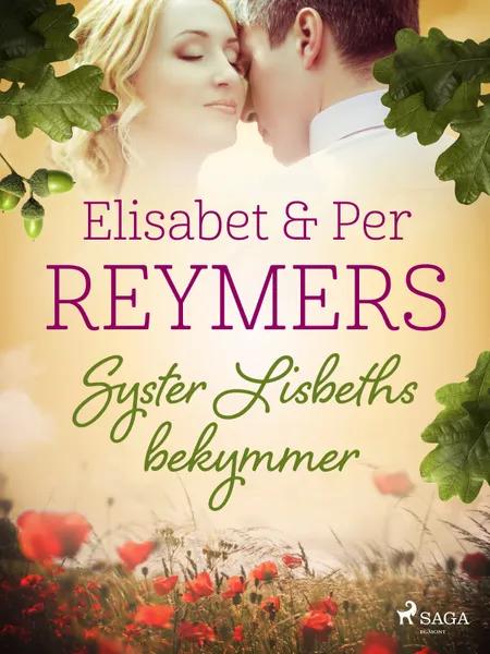 Syster Lisbeths bekymmer af Elisabet Reymers