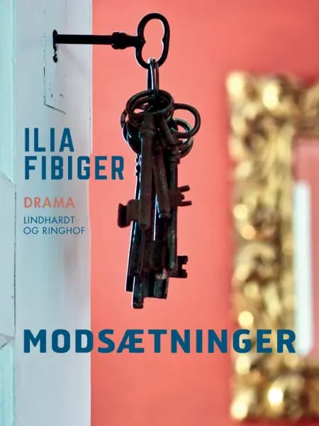 Modsætninger af Ilia Fibiger