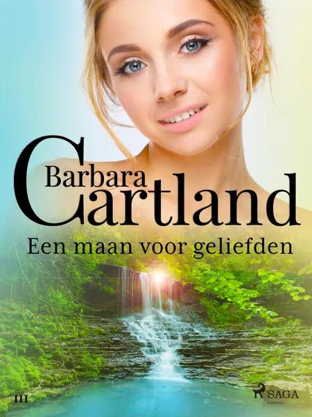 Een maan voor geliefden af Barbara Cartland