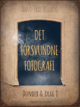 Det forsvundne fotografi af Hans-Eric Hellberg