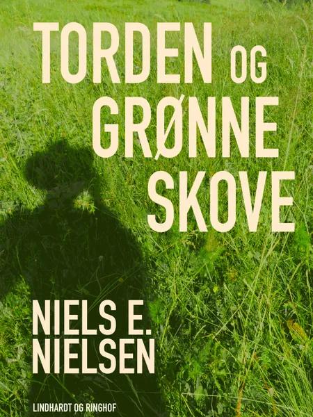 Torden og grønne skove af Niels E. Nielsen