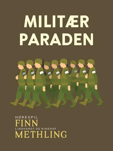 Militærparaden af Finn Methling
